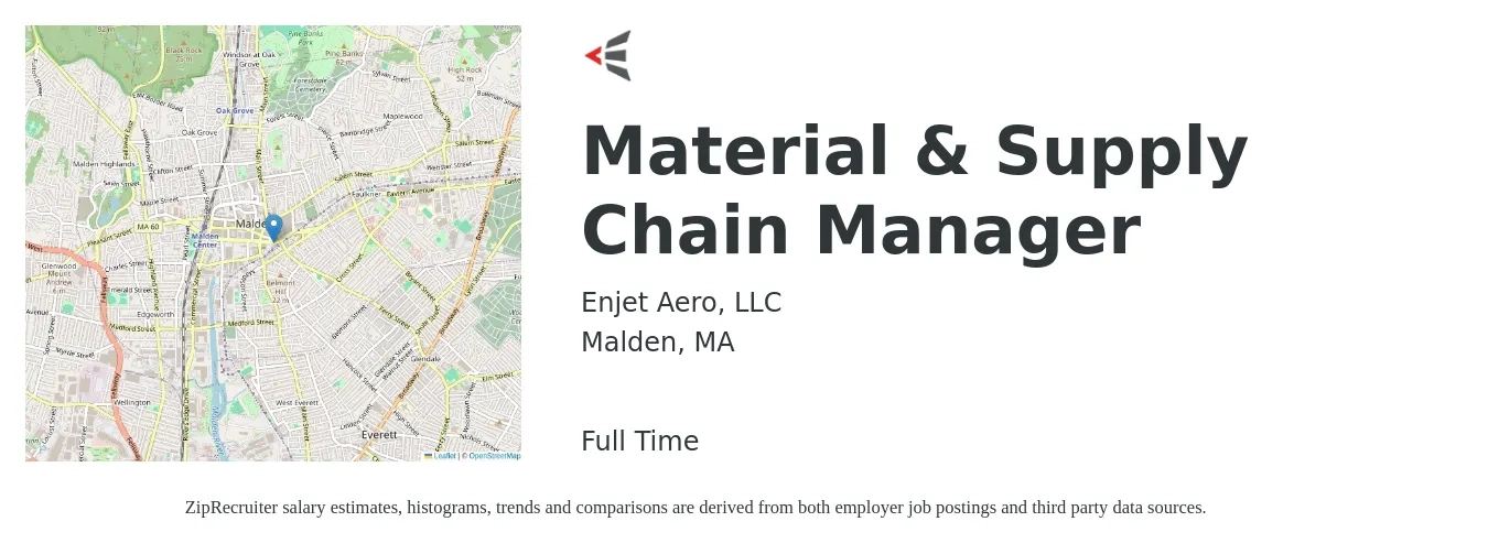Enjet Aero, LLC job posting for a Material & Supply Chain Manager in Malden, MA with a salary of $83,400 to $125,200 Yearly with a map of Malden location.