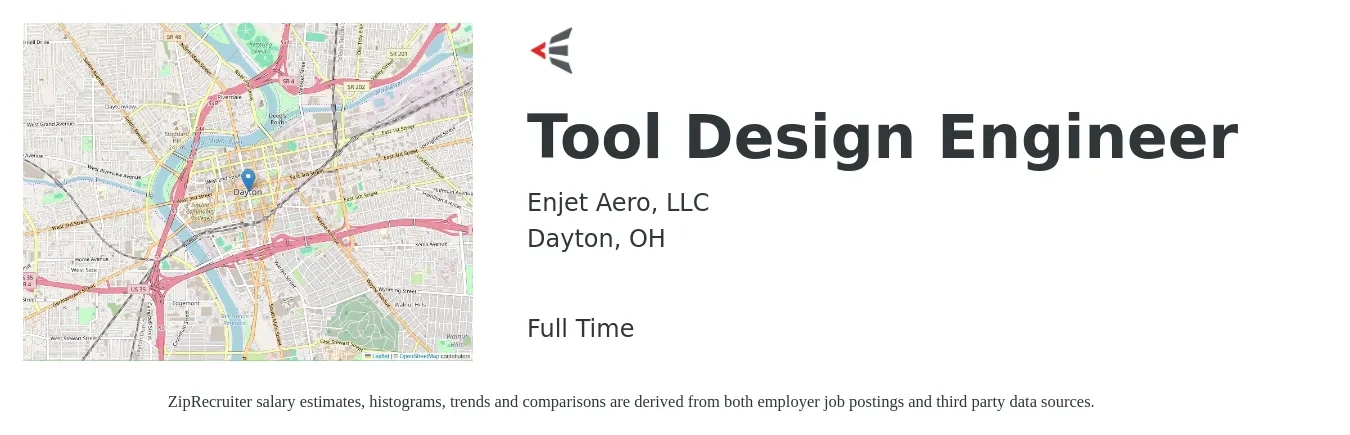 Enjet Aero, LLC job posting for a Tool Design Engineer in Dayton, OH with a salary of $70,900 to $100,000 Yearly with a map of Dayton location.