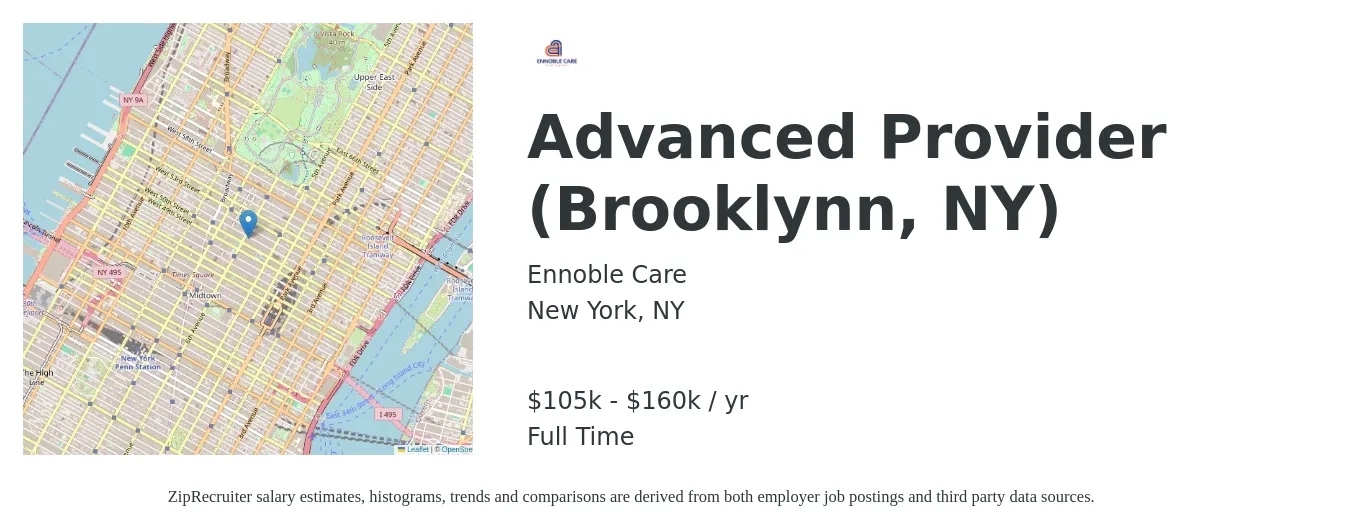 Ennoble Care job posting for a Advanced Provider (Brooklynn, NY) in New York, NY with a salary of $105,000 to $160,000 Yearly with a map of New York location.