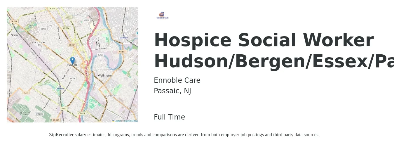 Ennoble Care job posting for a Hospice Social Worker Hudson/Bergen/Essex/Passaic in Passaic, NJ with a salary of $62,100 to $96,800 Yearly with a map of Passaic location.