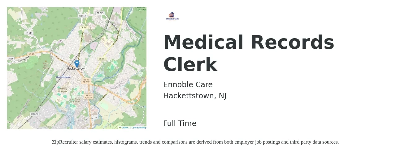Ennoble Care job posting for a Medical Records Clerk in Hackettstown, NJ with a salary of $16 to $20 Hourly with a map of Hackettstown location.