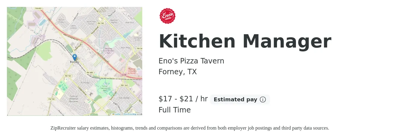Eno's Pizza Tavern job posting for a Kitchen Manager in Forney, TX with a salary of $18 to $22 Hourly with a map of Forney location.