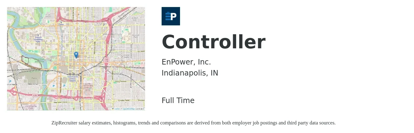 EnPower, Inc. job posting for a Controller in Indianapolis, IN with a salary of $92,700 to $132,400 Yearly with a map of Indianapolis location.