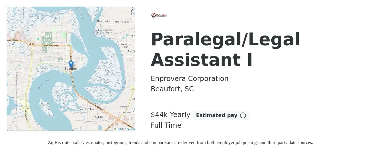 Enprovera Corporation job posting for a Paralegal/Legal Assistant I in Beaufort, SC with a salary of $43,700 to $62,300 Yearly with a map of Beaufort location.