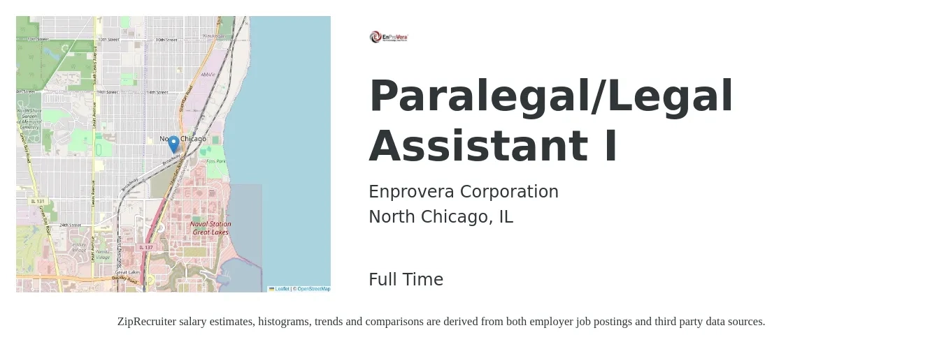 Enprovera Corporation job posting for a Paralegal/Legal Assistant I in North Chicago, IL with a salary of $46,200 to $65,900 Yearly with a map of North Chicago location.