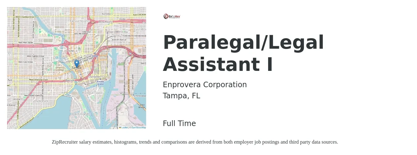 Enprovera Corporation job posting for a Paralegal/Legal Assistant I in Tampa, FL with a salary of $45,400 to $64,700 Yearly with a map of Tampa location.