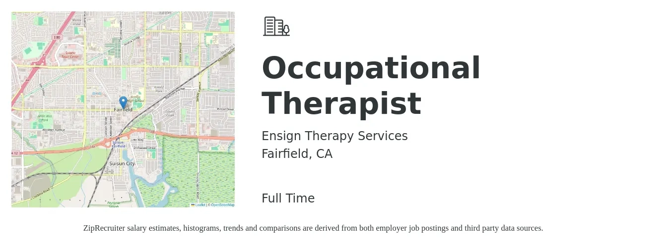 Ensign Therapy Services job posting for a Occupational Therapist in Fairfield, CA with a salary of $48 to $52 Hourly and benefits including life_insurance, medical, pto, retirement, vision, and dental with a map of Fairfield location.