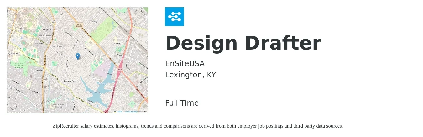 EnSiteUSA job posting for a Design Drafter in Lexington, KY with a salary of $21 to $30 Hourly with a map of Lexington location.