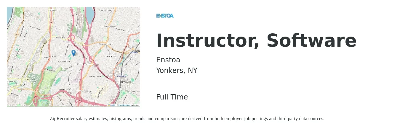 Enstoa job posting for a Instructor, Software in Yonkers, NY with a salary of $20 to $33 Hourly with a map of Yonkers location.