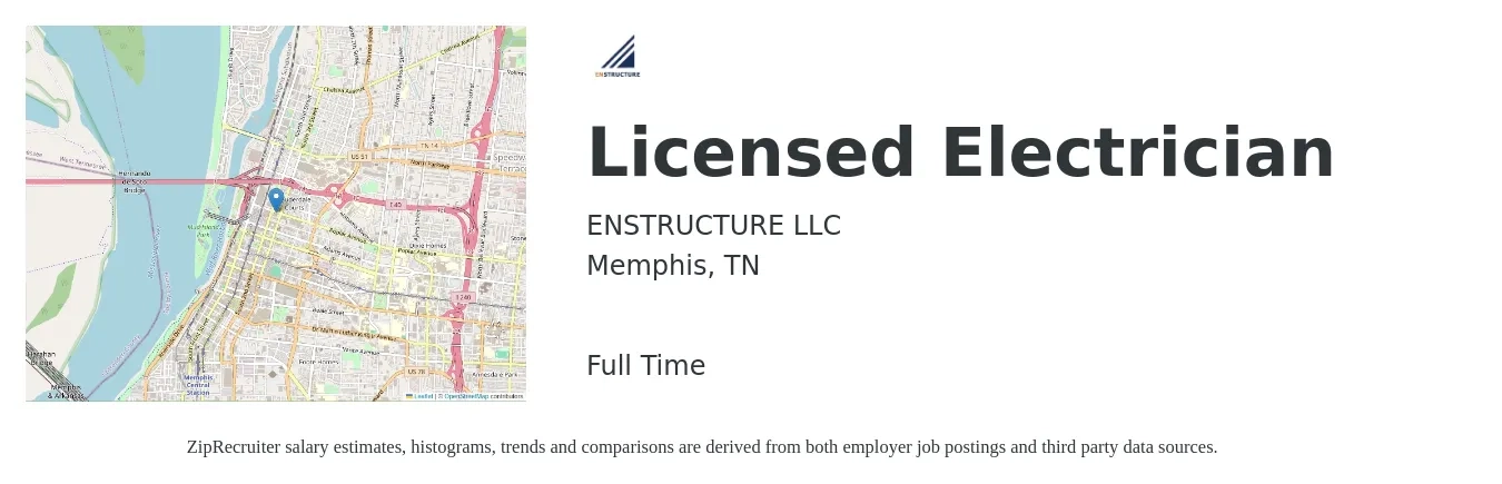 ENSTRUCTURE LLC job posting for a Licensed Electrician in Memphis, TN with a salary of $24 to $35 Hourly with a map of Memphis location.