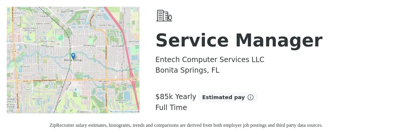 Entech Computer Services LLC job posting for a Service Manager in Bonita Springs, FL with a salary of $80,000 to $85,000 Yearly with a map of Bonita Springs location.