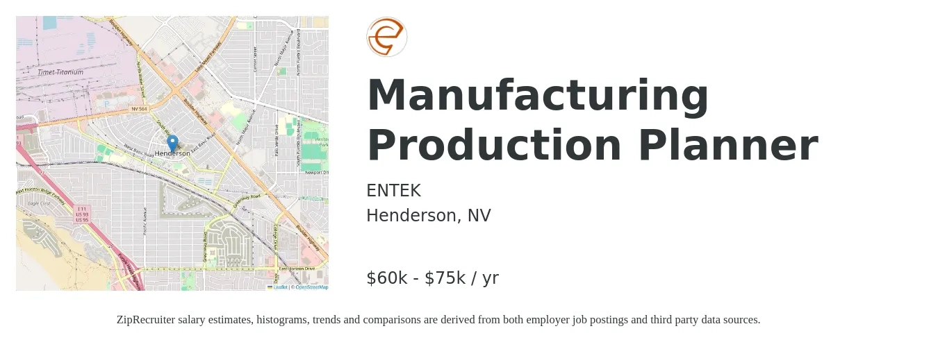 ENTEK job posting for a Manufacturing Production Planner in Henderson, NV with a salary of $60,000 to $75,000 Yearly with a map of Henderson location.