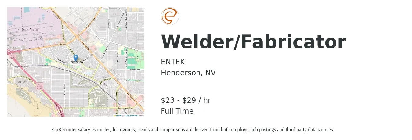 ENTEK job posting for a Welder/Fabricator in Henderson, NV with a salary of $25 to $31 Hourly with a map of Henderson location.