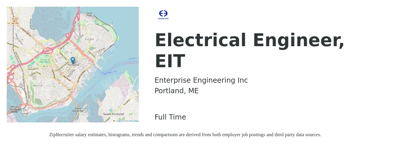 Enterprise Engineering Inc job posting for a Electrical Engineer, EIT in Portland, ME with a salary of $81,200 to $129,100 Yearly with a map of Portland location.
