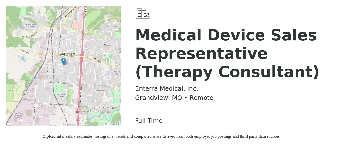 Enterra Medical, Inc. job posting for a Medical Device Sales Representative (Therapy Consultant) in Grandview, MO with a salary of $54,000 Yearly with a map of Grandview location.