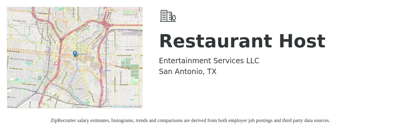 Entertainment Services LLC job posting for a Restaurant Host in San Antonio, TX with a salary of $10 to $15 Hourly with a map of San Antonio location.