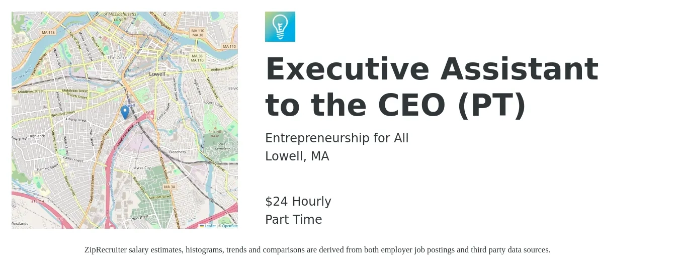 Entrepreneurship for All job posting for a Executive Assistant to the CEO (PT) in Lowell, MA with a salary of $25 Hourly with a map of Lowell location.