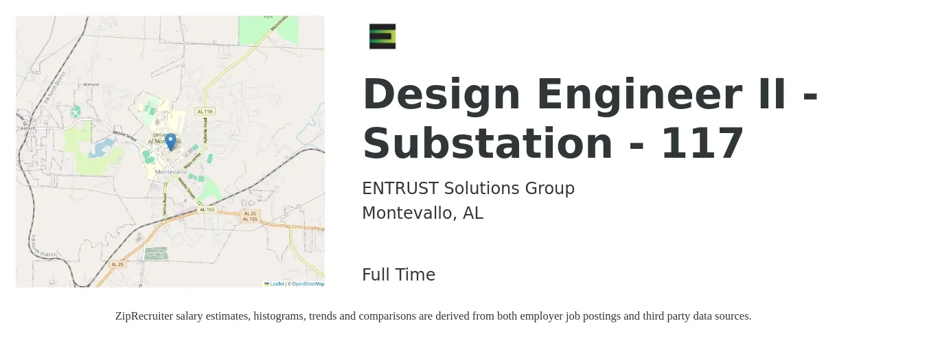 ENTRUST Solutions Group job posting for a Design Engineer II - Substation - 117 in Montevallo, AL with a salary of $96,900 to $123,400 Yearly with a map of Montevallo location.