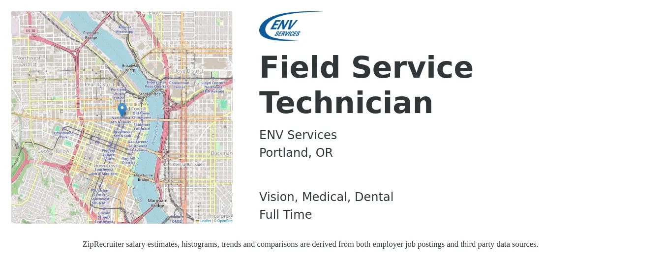ENV Services job posting for a Field Service Technician in Portland, OR with a salary of $21 to $32 Hourly and benefits including vision, dental, life_insurance, medical, and retirement with a map of Portland location.