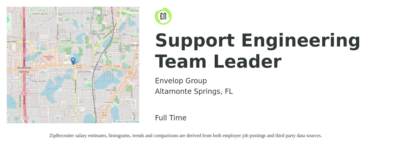 Envelop Group job posting for a Support Engineering Team Leader in Altamonte Springs, FL with a salary of $29 to $46 Hourly with a map of Altamonte Springs location.