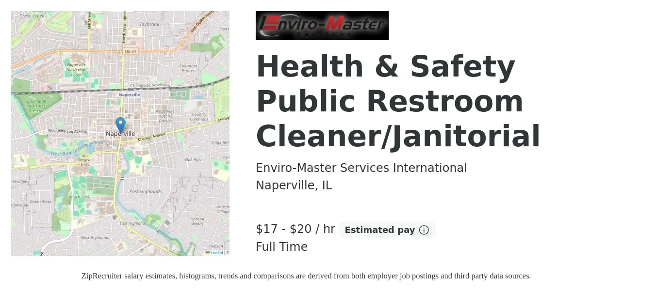 Enviro-Master Services International job posting for a Health & Safety Public Restroom Cleaner/Janitorial in Naperville, IL with a salary of $18 to $21 Hourly with a map of Naperville location.