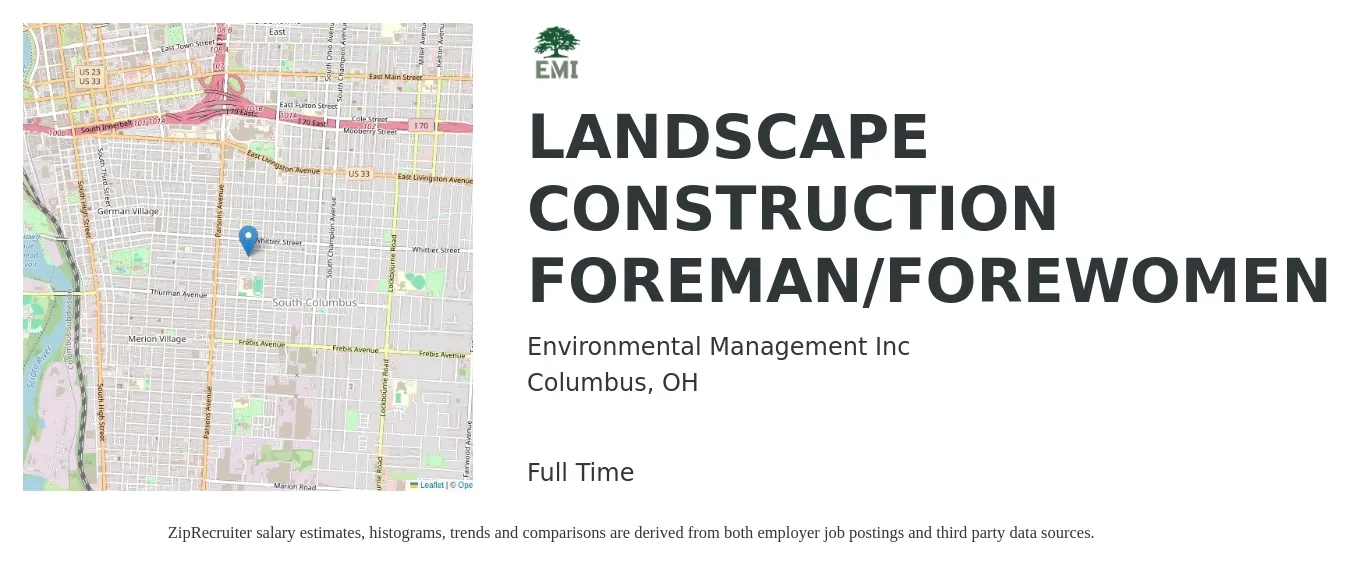Environmental Management Inc job posting for a LANDSCAPE CONSTRUCTION FOREMAN/FOREWOMEN in Columbus, OH with a salary of $18 to $26 Hourly with a map of Columbus location.