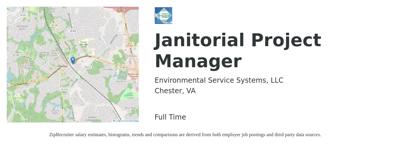 Environmental Service Systems, LLC job posting for a Janitorial Project Manager in Chester, VA with a salary of $14 to $18 Hourly with a map of Chester location.