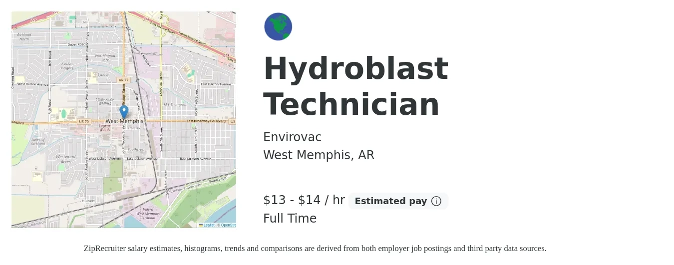 Envirovac job posting for a Hydroblast Technician in West Memphis, AR with a salary of $14 to $15 Hourly with a map of West Memphis location.