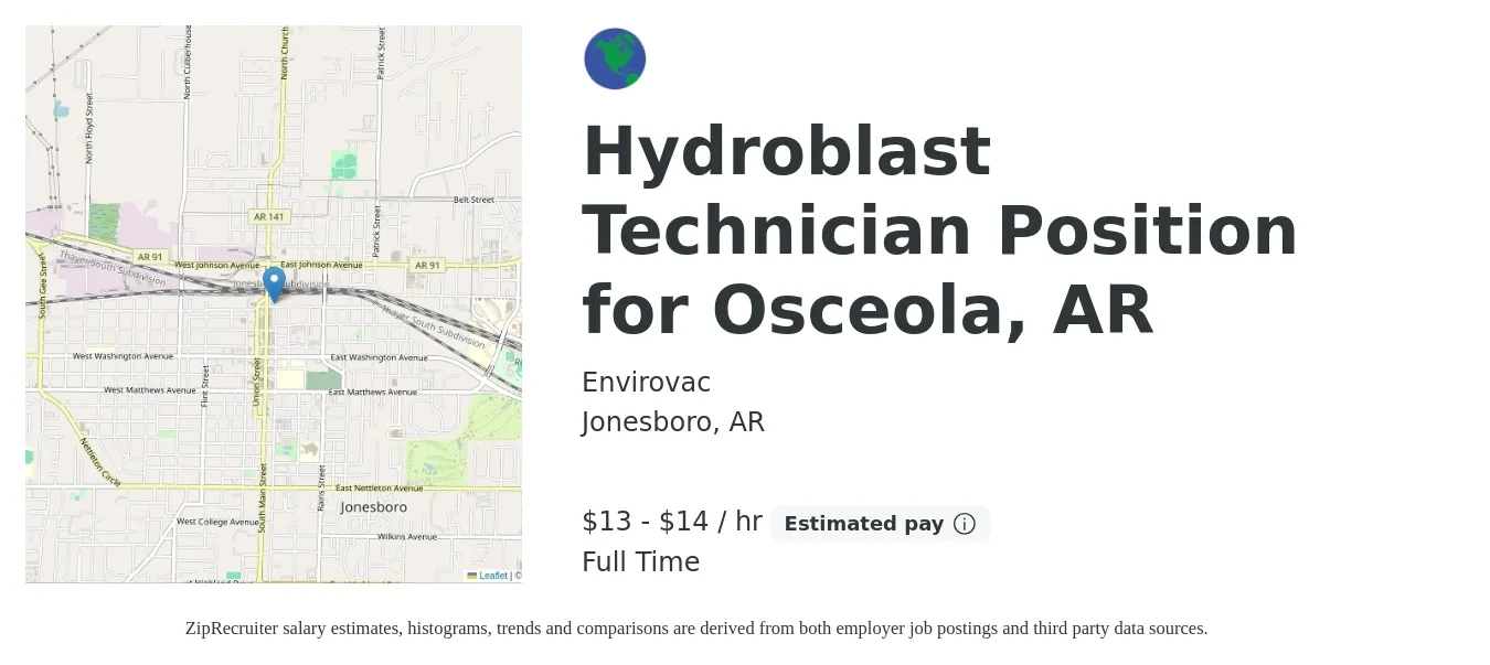 Envirovac job posting for a Hydroblast Technician Position for Osceola, AR in Jonesboro, AR with a salary of $14 to $15 Hourly with a map of Jonesboro location.