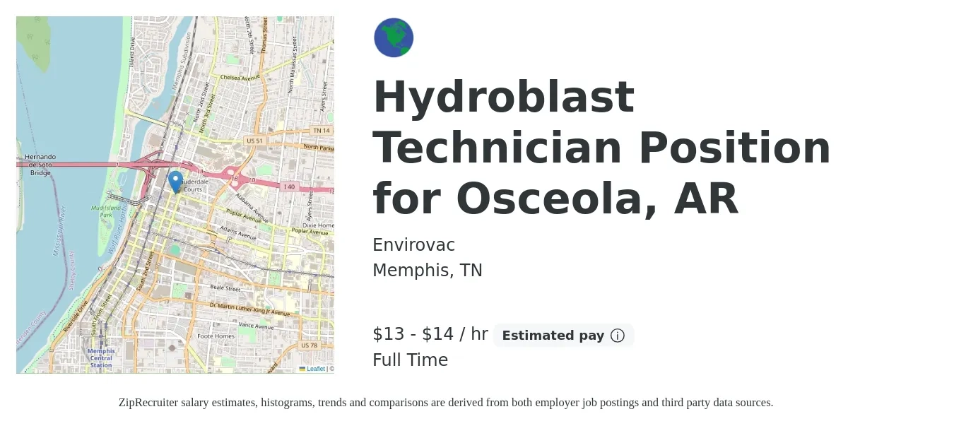 Envirovac job posting for a Hydroblast Technician Position for Osceola, AR in Memphis, TN with a salary of $14 to $15 Hourly with a map of Memphis location.