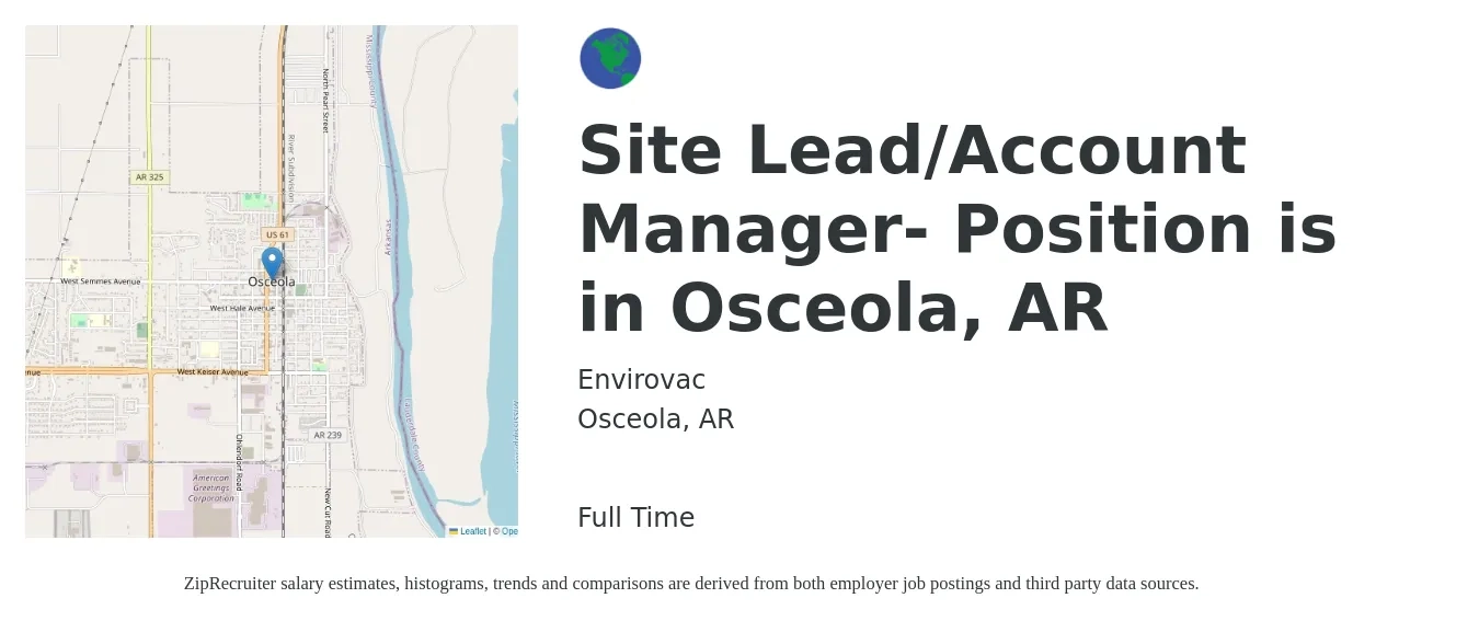 Envirovac job posting for a Site Lead/Account Manager- Position is in Osceola, AR in Osceola, AR with a salary of $41,100 to $67,200 Yearly with a map of Osceola location.