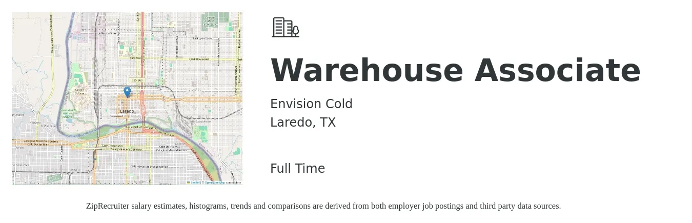 Envision Cold job posting for a Warehouse Associate in Laredo, TX with a salary of $12 to $12 Hourly with a map of Laredo location.