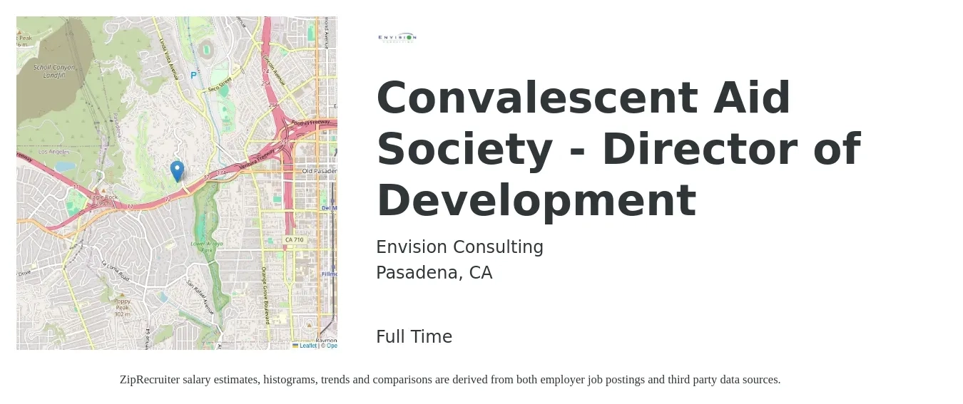 Envision Consulting job posting for a Convalescent Aid Society - Director of Development in Pasadena, CA with a salary of $79,100 to $112,400 Yearly with a map of Pasadena location.