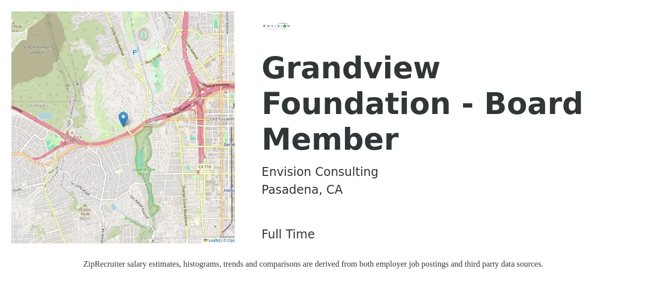 Envision Consulting job posting for a Grandview Foundation - Board Member in Pasadena, CA with a salary of $37,100 to $79,100 Yearly with a map of Pasadena location.