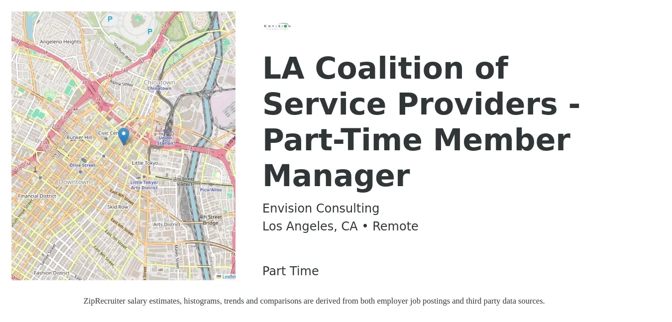Envision Consulting job posting for a LA Coalition of Service Providers - Part-Time Member Manager in Los Angeles, CA with a salary of $50,100 to $73,800 Yearly with a map of Los Angeles location.