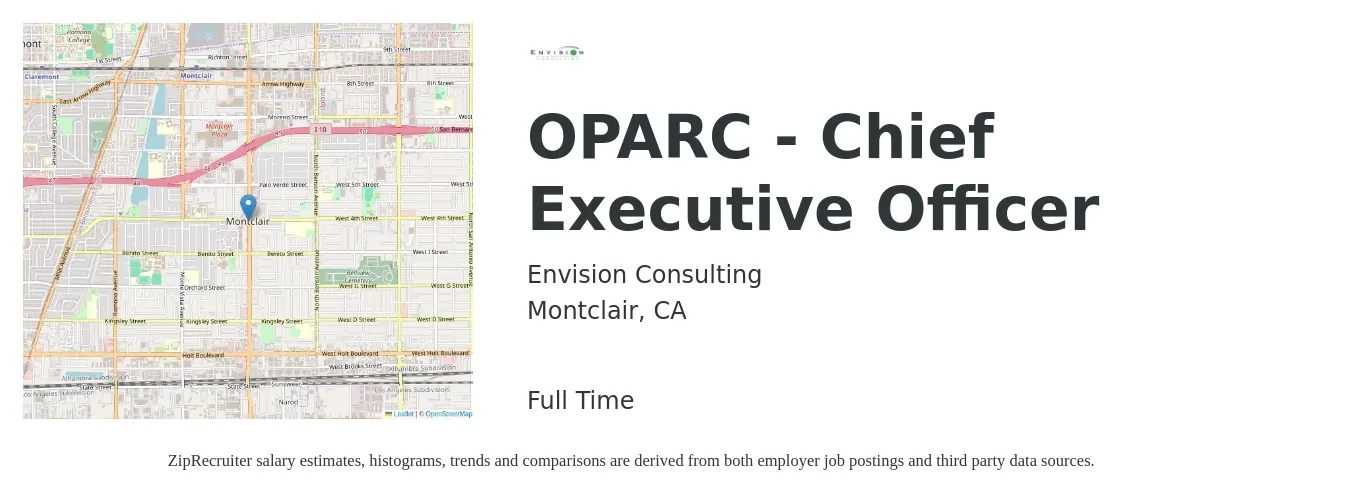 Envision Consulting job posting for a OPARC - Chief Executive Officer in Montclair, CA with a salary of $102,500 to $184,300 Yearly with a map of Montclair location.