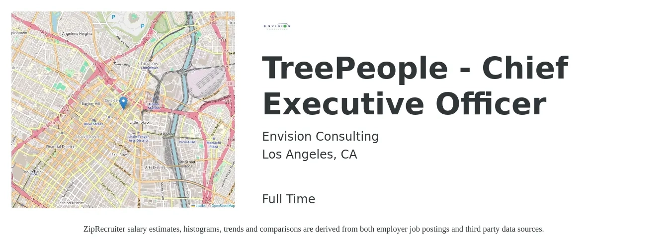 Envision Consulting job posting for a TreePeople - Chief Executive Officer in Los Angeles, CA with a salary of $109,400 to $196,600 Yearly with a map of Los Angeles location.