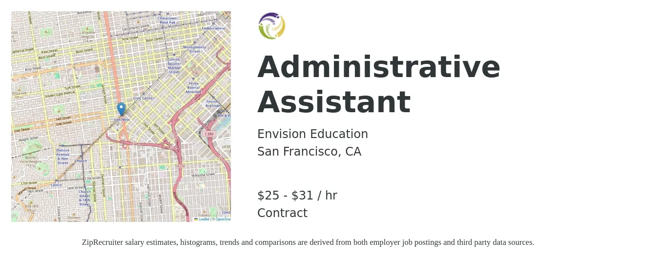 Envision Education job posting for a Administrative Assistant in San Francisco, CA with a salary of $26 to $33 Hourly with a map of San Francisco location.