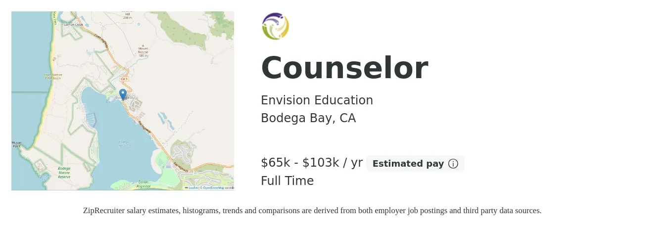 Envision Education job posting for a Counselor in Bodega Bay, CA with a salary of $65,924 to $103,700 Yearly with a map of Bodega Bay location.