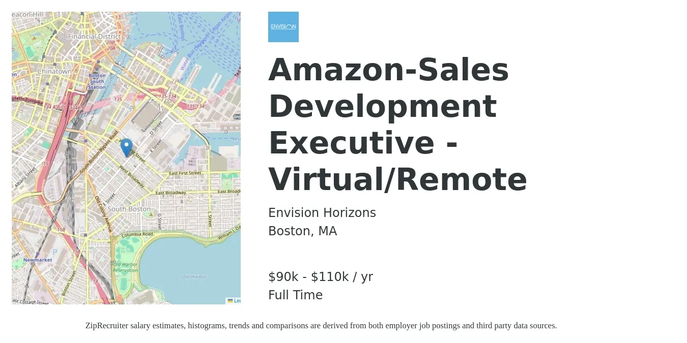 Envision Horizons job posting for a Amazon-Sales Development Executive - Virtual/Remote in Boston, MA with a salary of $90,000 to $110,000 Yearly with a map of Boston location.