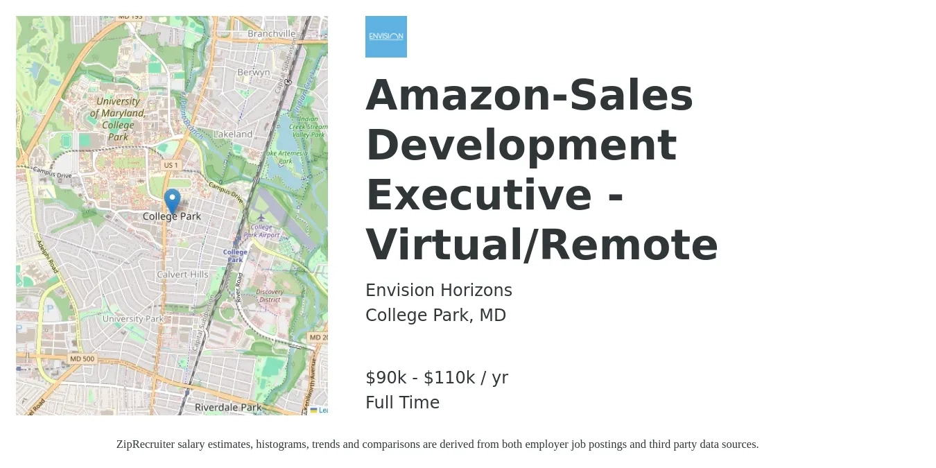 Envision Horizons job posting for a Amazon-Sales Development Executive - Virtual/Remote in College Park, MD with a salary of $90,000 to $110,000 Yearly with a map of College Park location.