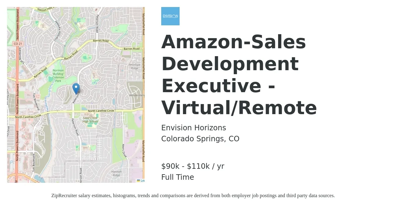 Envision Horizons job posting for a Amazon-Sales Development Executive - Virtual/Remote in Colorado Springs, CO with a salary of $90,000 to $110,000 Yearly with a map of Colorado Springs location.