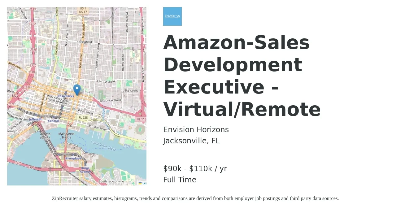 Envision Horizons job posting for a Amazon-Sales Development Executive - Virtual/Remote in Jacksonville, FL with a salary of $90,000 to $110,000 Yearly with a map of Jacksonville location.