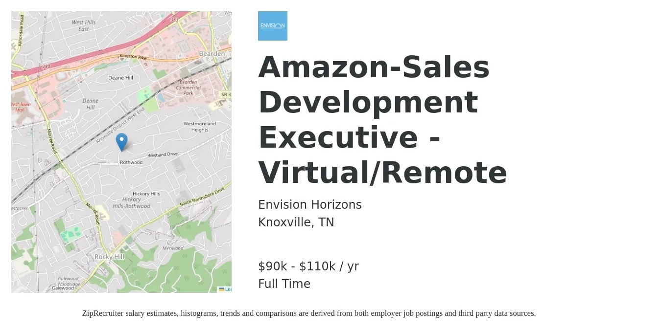 Envision Horizons job posting for a Amazon-Sales Development Executive - Virtual/Remote in Knoxville, TN with a salary of $90,000 to $110,000 Yearly with a map of Knoxville location.