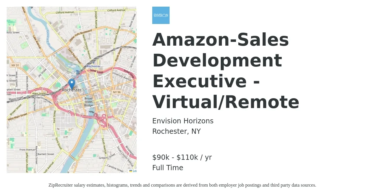 Envision Horizons job posting for a Amazon-Sales Development Executive - Virtual/Remote in Rochester, NY with a salary of $90,000 to $110,000 Yearly with a map of Rochester location.