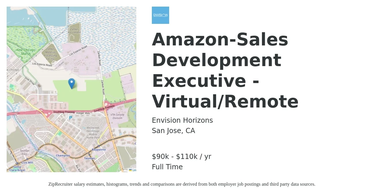Envision Horizons job posting for a Amazon-Sales Development Executive - Virtual/Remote in San Jose, CA with a salary of $90,000 to $110,000 Yearly with a map of San Jose location.