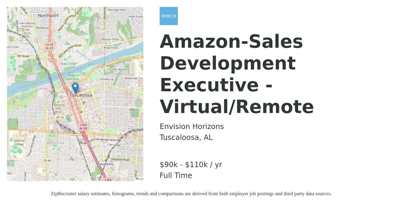 Envision Horizons job posting for a Amazon-Sales Development Executive - Virtual/Remote in Tuscaloosa, AL with a salary of $90,000 to $110,000 Yearly with a map of Tuscaloosa location.