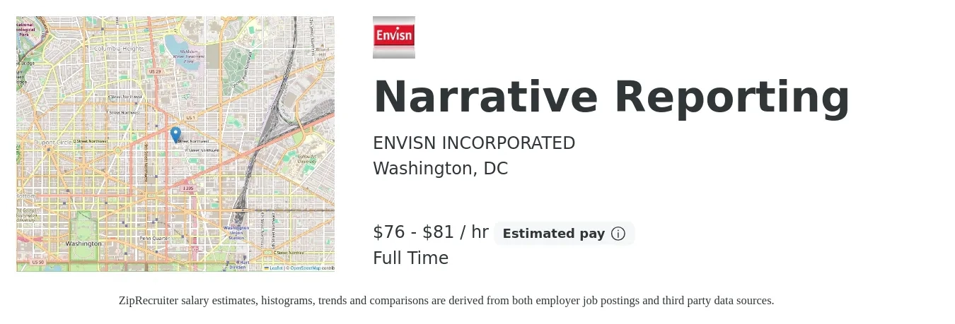 ENVISN INCORPORATED job posting for a Narrative Reporting in Washington, DC with a salary of $80 to $85 Hourly with a map of Washington location.