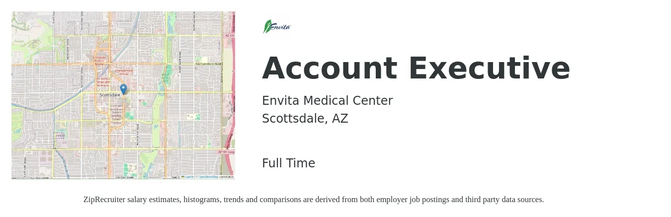 Envita Medical Center job posting for a Account Executive in Scottsdale, AZ with a salary of $54,600 to $96,000 Yearly with a map of Scottsdale location.