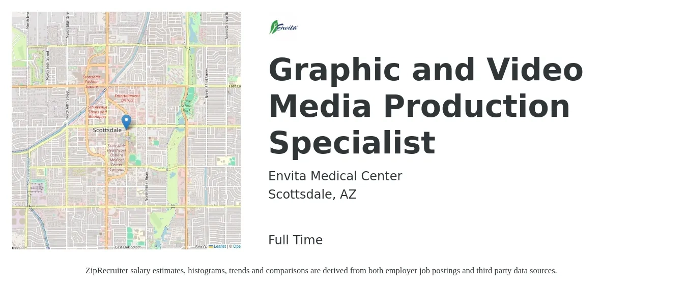 Envita Medical Center job posting for a Graphic and Video Media Production Specialist in Scottsdale, AZ with a salary of $25 to $37 Hourly with a map of Scottsdale location.